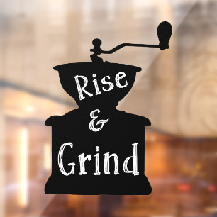 Rise and Grind Coffee Window Cling