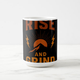 Rise and Grind – Early Morning Hustle Fitness Coffee Mug