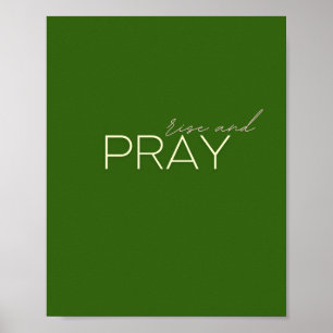 rise and pray Posters & Prints