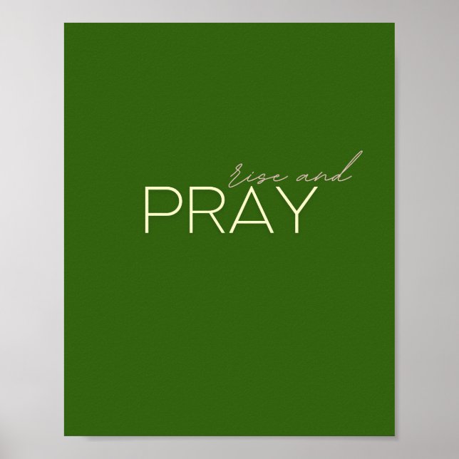 rise and pray Posters & Prints (Front)