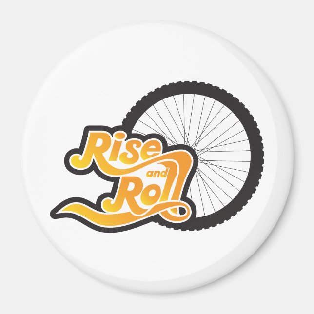 rise and roll cycle magnet (Front)