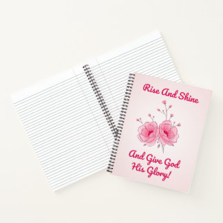 Rise And Shine And Give God His Glory! Journal HC