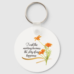 Rise and Shine Beyond Limits Floral Keychain