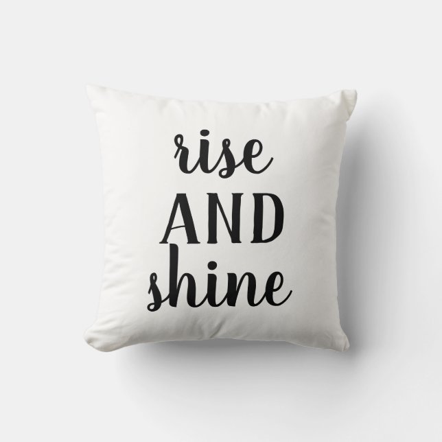 Rise and Shine | Editable Colours | Farmhouse Throw Pillow (Front)