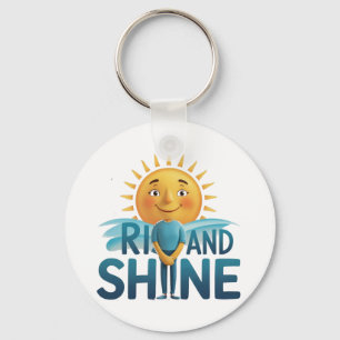 Rise and Shine Keychain