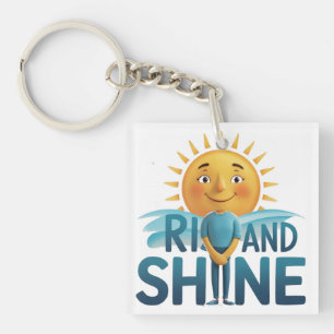 Rise and Shine Keychain