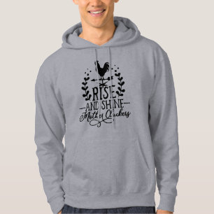 rise and shine mother cluckers chickens hoodie