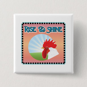 Rise and Shine Rooster 2 Inch Square Button