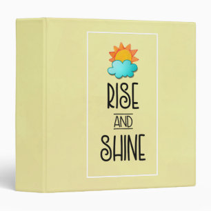 Rise and Shine Typography With Sun and Cloud Binder