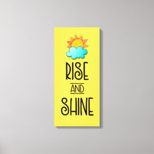 Rise and Shine Typography With Sun and Cloud Canvas Print