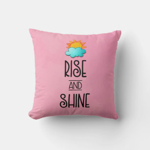 Rise and Shine Typography With Sun and Cloud Throw Pillow