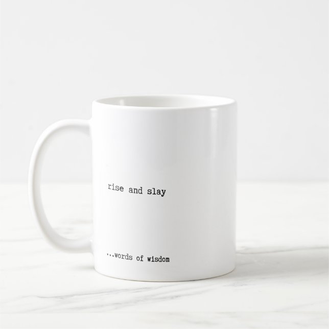 Rise and Slay Coffee Mug (Left)
