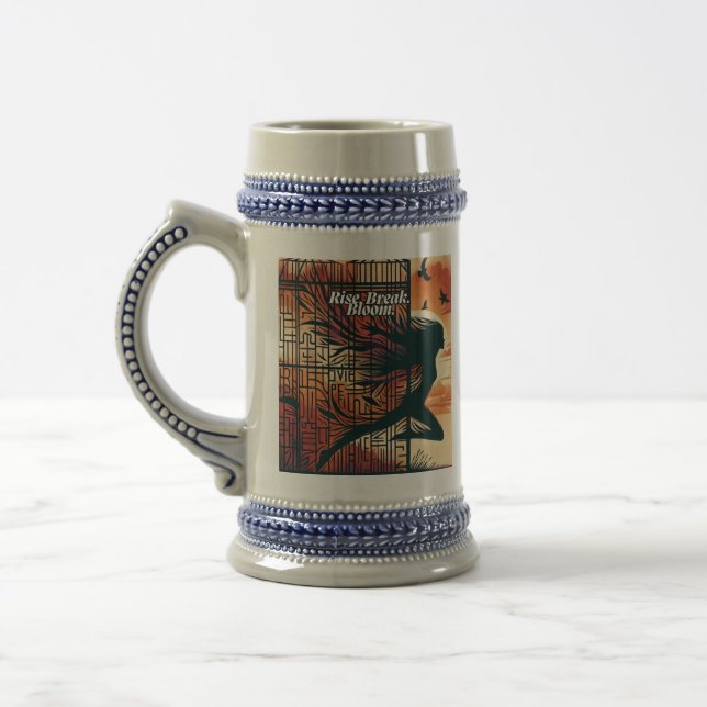 Rise Break Bloom – Powerful quote art for blooming Beer Stein (Left)