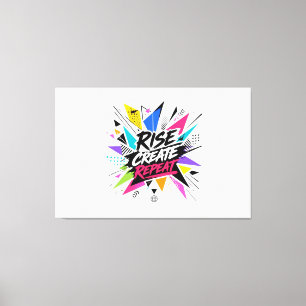 Rise Create Repeat Inspirational Motivational Quot Canvas Print