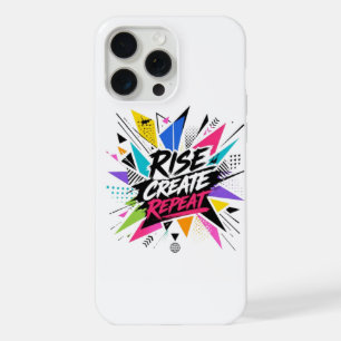 Rise Create Repeat Inspirational Motivational Quot iPhone 15 Pro Max Case