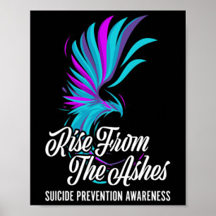 Rise From Phoenix The Ashes Suicide Prevention Awa Poster