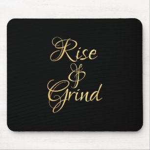 Rise & Grind Mousepad