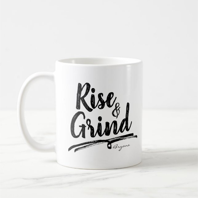 RISE & GRIND Personalized Custom Name Coffee Mug (Left)