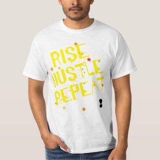 Rise hostle repeat trending motiveted T shirt