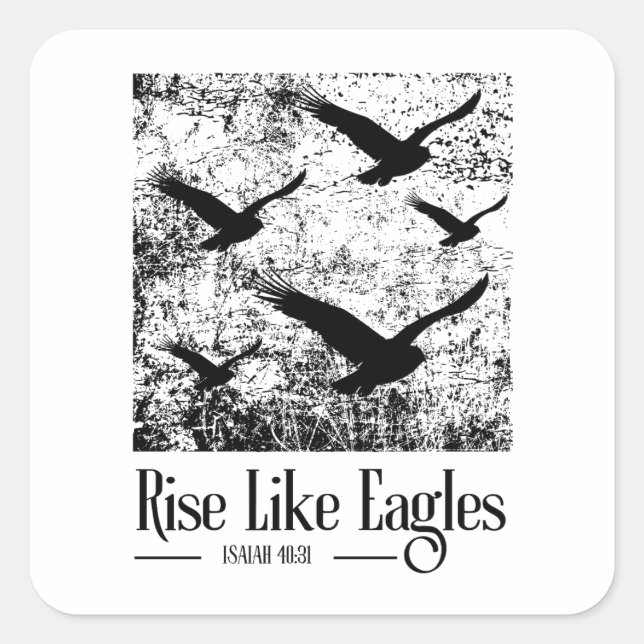 Rise Like Eagles – Isaiah 40:31 Square Sticker (Front)