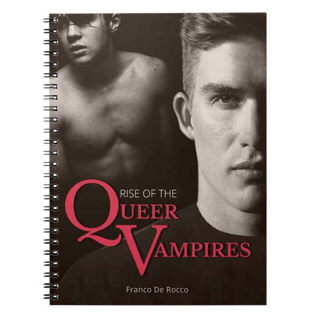 "Rise of the Queer Vampire" Notebook (Front)