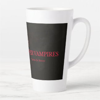 "Rise of the Queer Vampires" Latte Mug