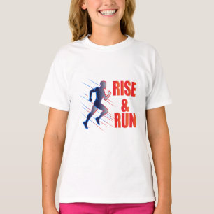 Rise & Run T-Shirt