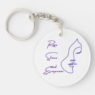 Rise Shine and Empower Feminist Keychain