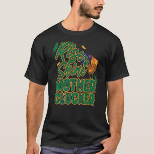 Rise & Shine Mother Chicken Funny Chicken Love Roo T-Shirt