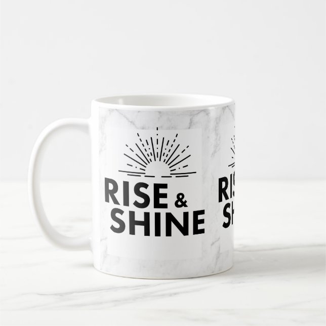 Rise & Shine. Mug. Coffee Mug (Left)