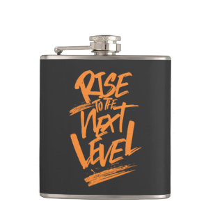 Rise To The Next Level Quote Motivation Hip Flask