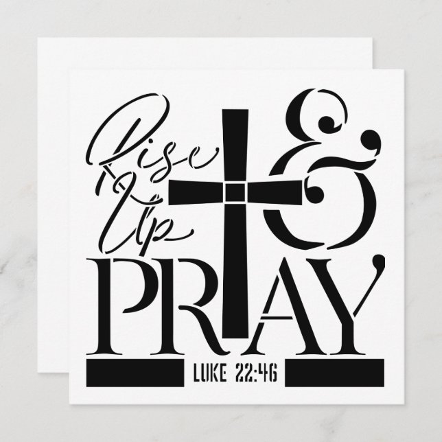 Rise Up and Pray – Luke 22:46 Scripture Design (Front/Back)