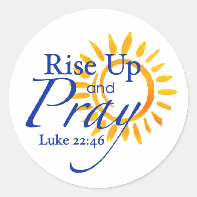 Rise Up And Pray Sticker (Front)