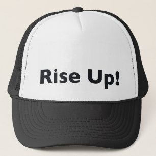 Rise Up! Trucker Hat