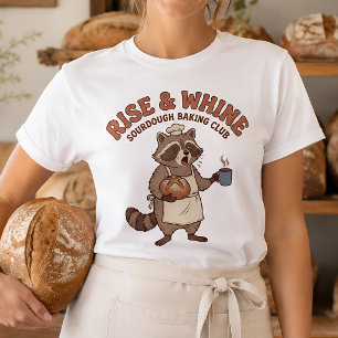 Rise & Whine Raccoon Sourdough Baker Funny T-Shirt