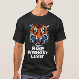 Rise Without Limit Fierce Tiger T-Shirt