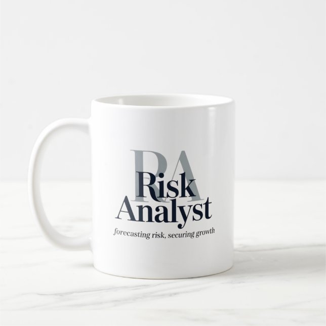 Risk Analyst – Forecasting Risk, Securing Growth Coffee Mug (Left)