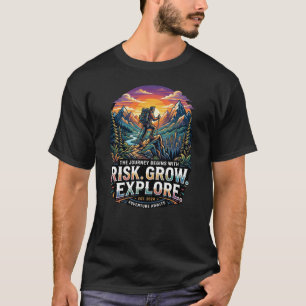 Risk Grow Explore Shirt – Adventure Hiking Travel 