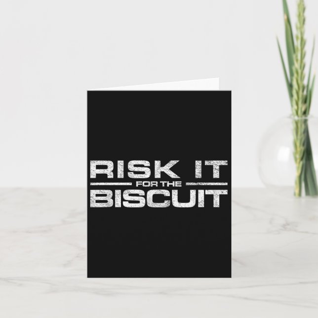 Risk It For The Cookie Movement  Card (Front)