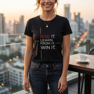 Risk It. Learn From It. Win It - Motivational Quot Tri-Blend Shirt