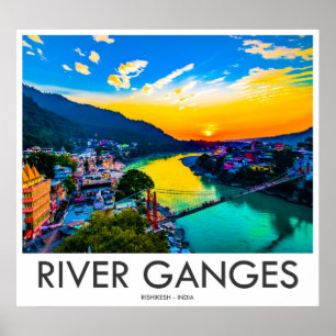 River Ganges, Rishikesh, India Poster