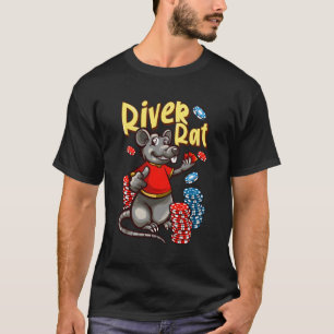 River Rat Poker T-Shirt