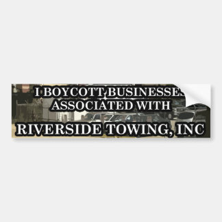 Riverside Towing "Peaceful Protest" Bumper Sticker
