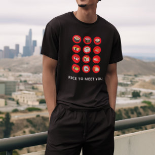 Riz Pour Vous Rencontrer T-Shirt Sushi
