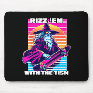 Rizz Em With The Tism Autism Awareness Funny Meme Mouse Pad