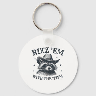 Rizz Em With The Tism Cowboy Raccoon Autism Awaren Keychain