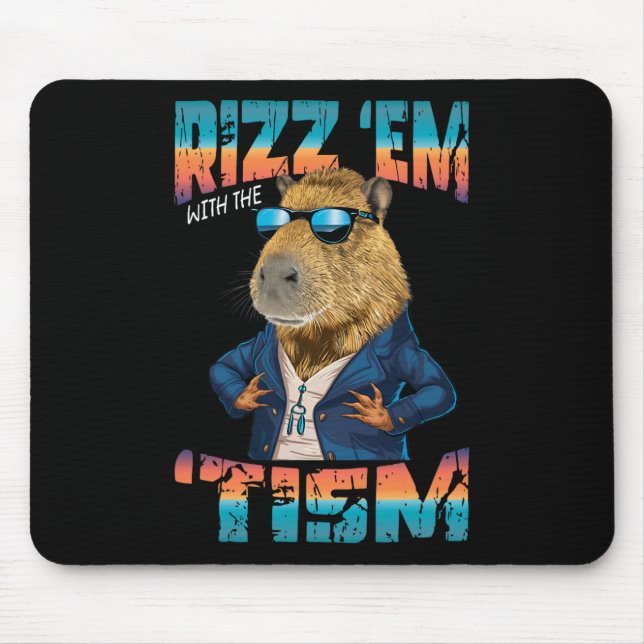 Rizz Em With The Tism Meme Autism Capybara  Mouse Pad (Front)