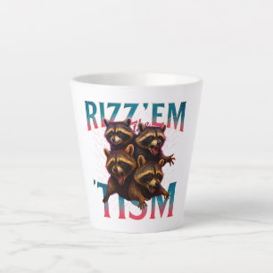 Rizz Em With The Tism Meme Autism Funny Racoon Latte Mug