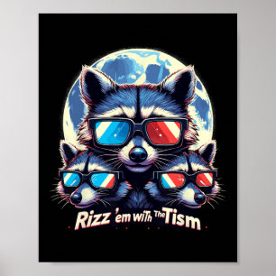 Rizz Em With The Tism Retro Vintage Raccoon Meme A Poster