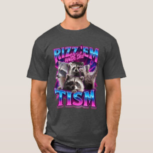 Rizz em withheism Racoon for Men Women and retro f T-Shirt